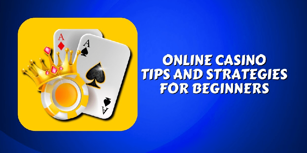 Beginner's Guide to Online Casino Strategies